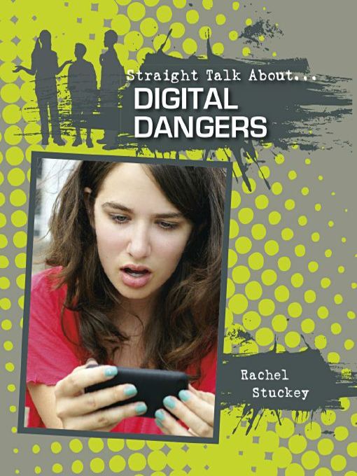 Title details for Digital Dangers by Rachel Stuckey - Available